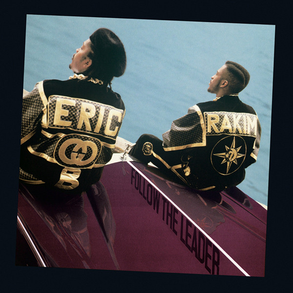 Eric B. & Rakim: Follow the Leader (1988)